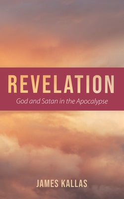 Revelation by Kallas, James