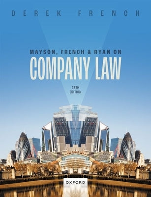 Mayson French and Ryan on Company Law by French