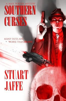 Southern Curses by Jaffe, Stuart