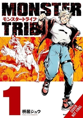 Monster Tribe, Vol. 1 (Manga): Volume 1 by Masui, Jyuu