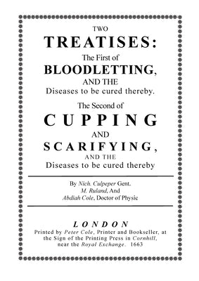 Bloodletting and Cupping by Culpeper, Nicholas