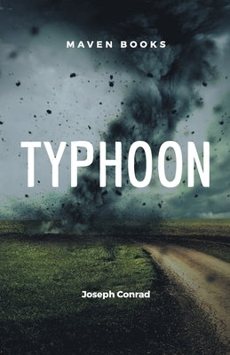Typhoon by Conrad, Joseph