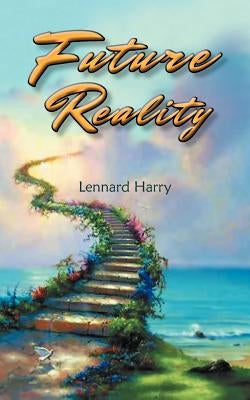 Future Reality by Harry, Lennard