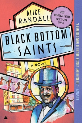 Black Bottom Saints by Randall, Alice