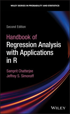 Handbook of Regression Analysis with Applications in R by Chatterjee, Samprit