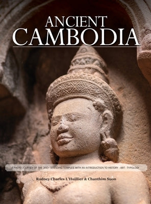 Ancient Cambodia by L'Huillier, Rodney Charles