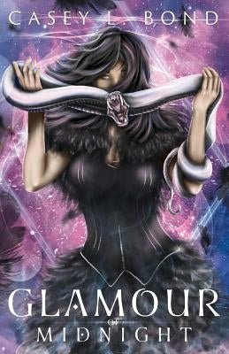 Glamour of Midnight by Bond, Casey L.
