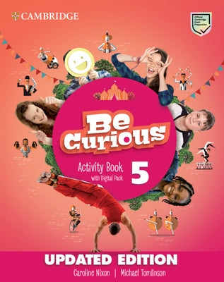 Be Curious Level 5 Activity Book with Home Booklet and Digital Pack Updated by Nixon, Caroline
