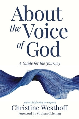 About the Voice of God by Westhoff, Christine