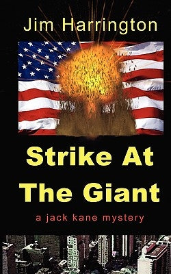Strike at the Giant by Harrington, Jim