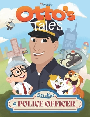 Otto Tales: Let's Meet a Police Officer by Prageru