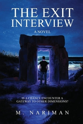 The Exit Interview by Nariman, M.