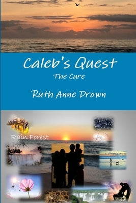 Caleb's Quest by Drown, Ruth Anne