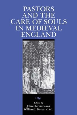 Pastors Care of Souls by Shinners, John