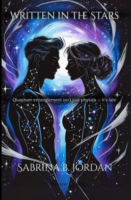 Written in the Stars by Jordan, Sabrina B.