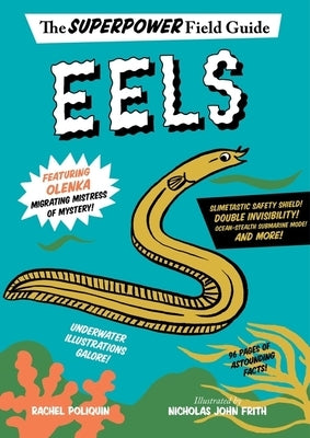 Eels by Poliquin, Rachel