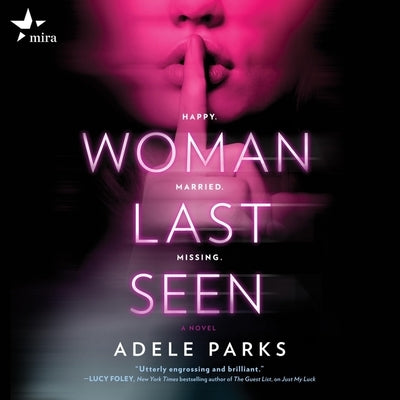 Woman Last Seen Lib/E by Parks, Adele