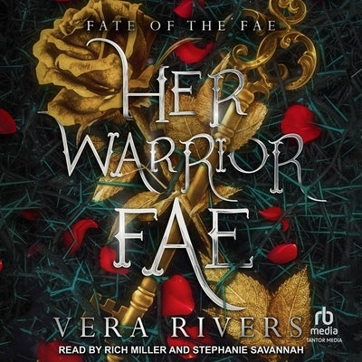Her Warrior Fae by Rivers, Vera