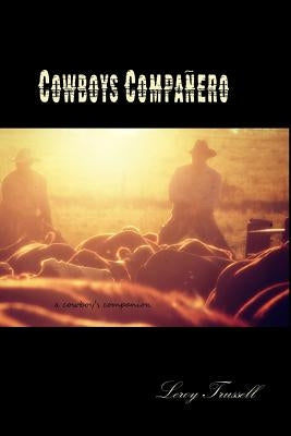 Cowboys Compañero by Trussell, Leroy