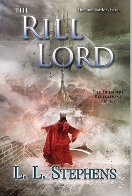 The Rill Lord by Stephens, L. L.