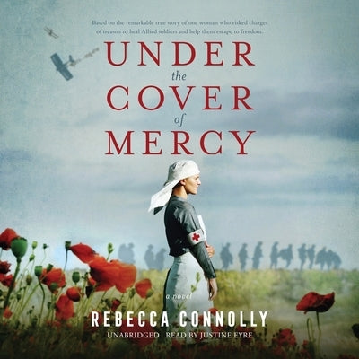 Under the Cover of Mercy by Connolly, Rebecca
