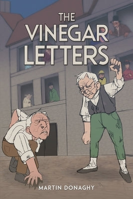 The Vinegar Letters by Donaghy, Martin