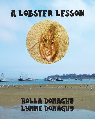 A Lobster Lesson by Donaghy, Rolla