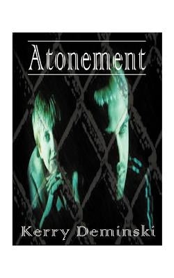 Atonement by Deminski, Kerry