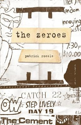 The Zeroes by Roesle, Patrick