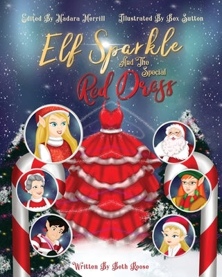 Elf Sparkle And The Special Red Dress by Roose, Beth