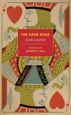 The Open Road by Giono, Jean