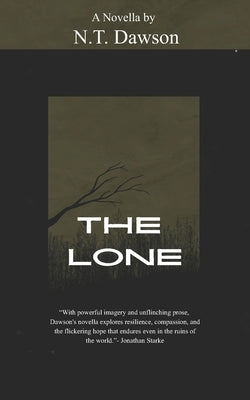 The Lone by Stark, Jonathan