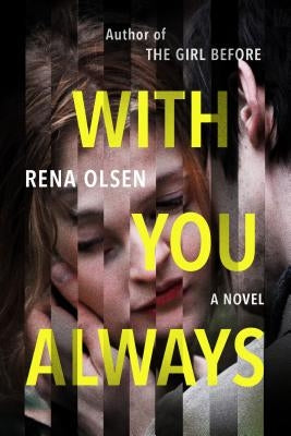 With You Always by Olsen, Rena