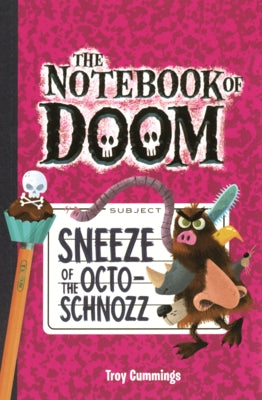 Sneeze of the Octo-Schnozz by Cummings, Troy