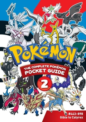 Pok駑on: The Complete Pok駑on Pocket Guide, Vol. 2 by Shogakukan