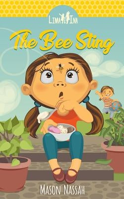 Lima and Ina: The Bee Sting by Nassah, Mason