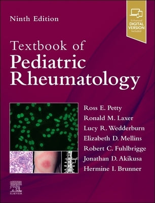Textbook of Pediatric Rheumatology by Petty, Ross E.