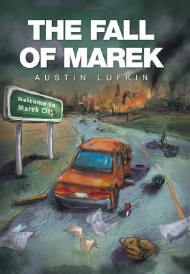 The Fall of Marek by Lufkin, Austin