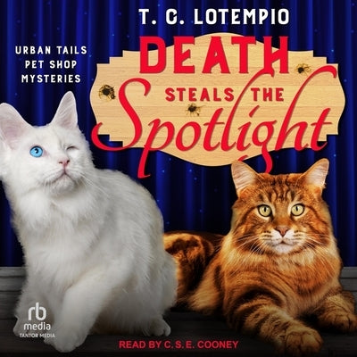 Death Steals the Spotlight by Lotempio, T. C.