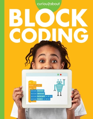 Curious about Block Coding by Sherman, Jill