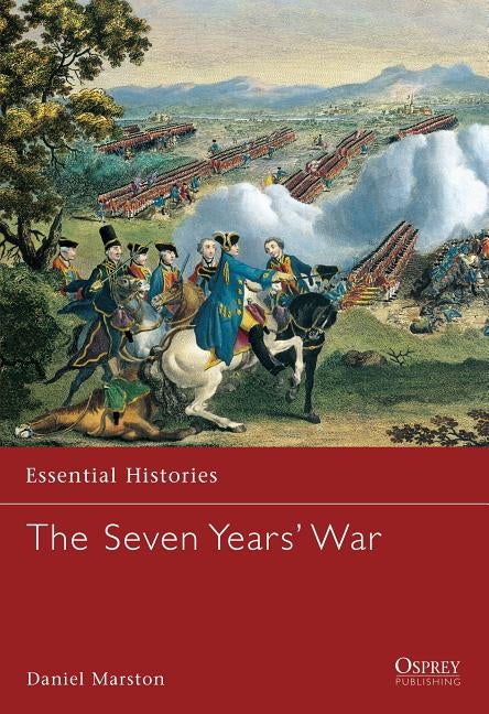 The Seven Years' War by Marston, Daniel