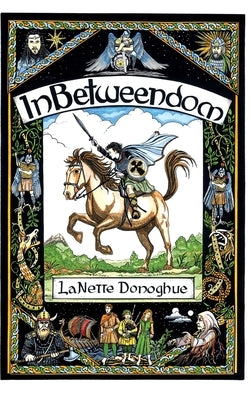 Inbetweendom: Book One by Donoghue, Lanette McDonnell