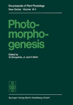 Photomorphogenesis by Shropshire, W., Jr.