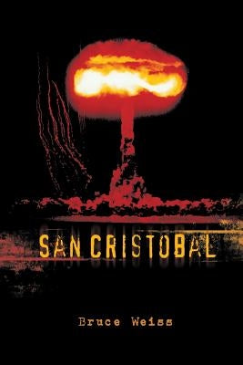 San Cristobal by Weiss, Bruce
