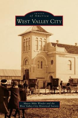 West Valley City by Winder, Mike