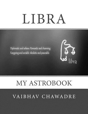 Libra: My AstroBook by Chawadre, Vaibhav
