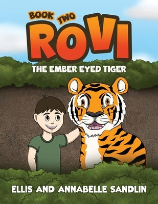 Rovi - The Ember Eyed Tiger Book 2 by Sandlin, Annabelle