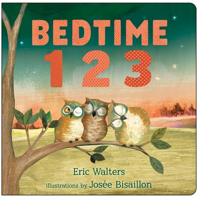 Bedtime 123 by Walters, Eric