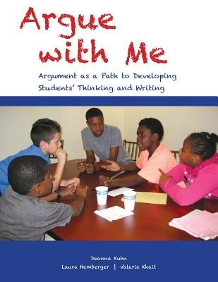 Argue with Me by Kuhn, Deanna