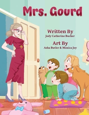 Mrs. Gourd by Bucher, Jody Catherine